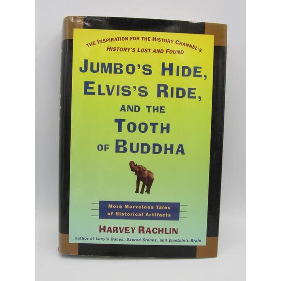 Jumbo's Hide, Elvis's Ride, Tooth Buddha First Edition 2000 Harvey Rachlin - Picture 1 of 12